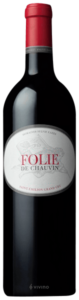 2015 Château Chauvin Folie de Chauvin Saint-Émilion Grand Cru